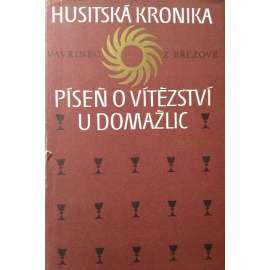 Husitská kronika - Píseň o vítězství u Domažlic (Vavřinec z Březové, husité, husitství)