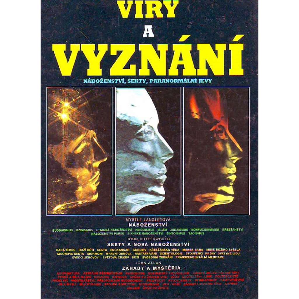 VÍRY A VYZNÁNÍ (Náboženství, sekty, paranormální jevy)