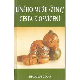 Líného muže (ženy) cesta k osvícení (duchovní literatura)