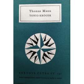 Tonio Kröger (Světová četba, sv. 191) [novela]