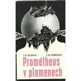 Prométheus v plamenech (thriller, havárie)