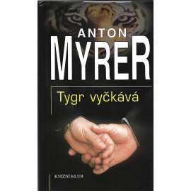 Tygr vyčkává (román, politika)