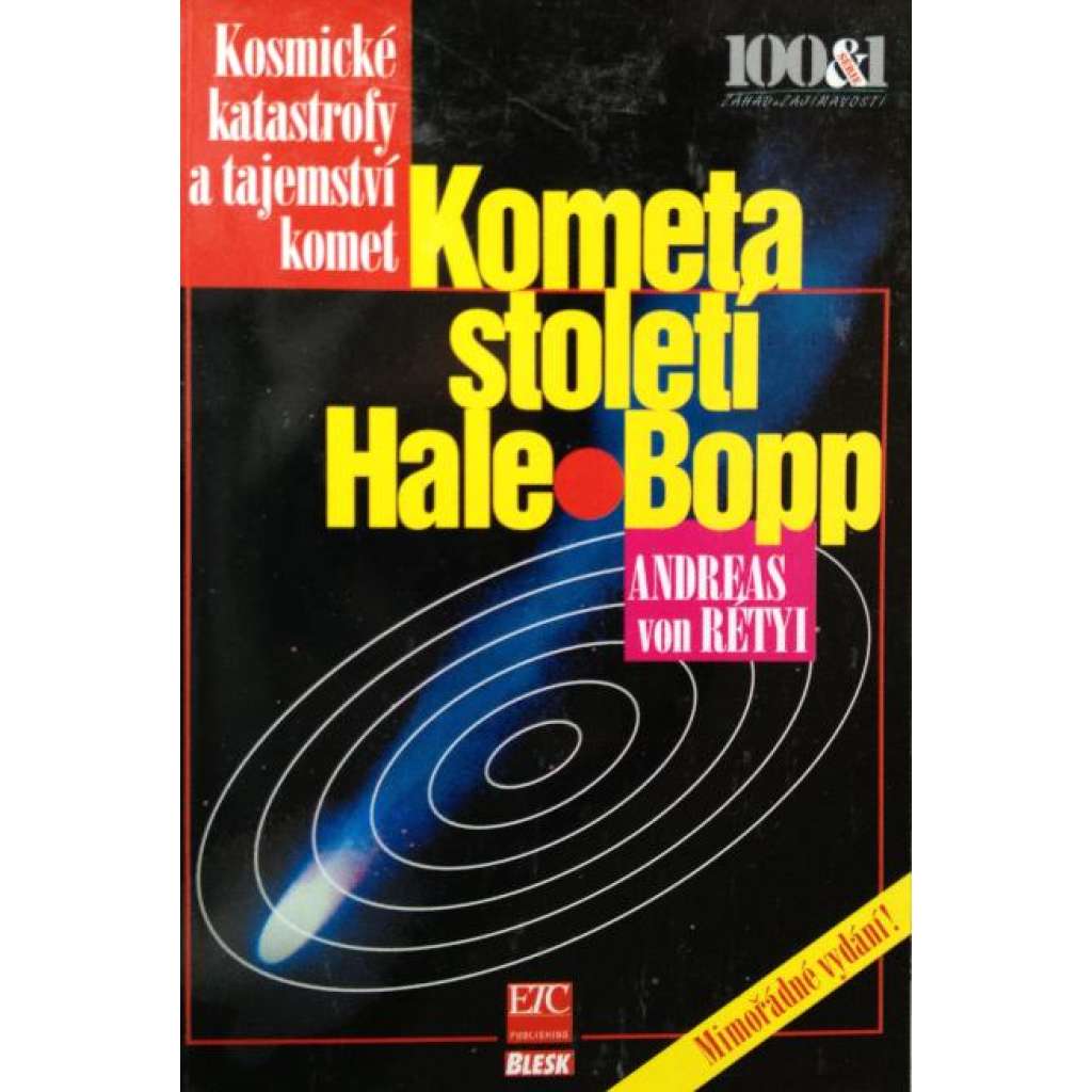 KOMETA STOLETÍ Hale - Bopp