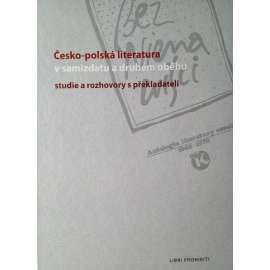 Česko-polská literatura v samizdatu a druhém oběhu (samizdat, Luboš Dobrovský)