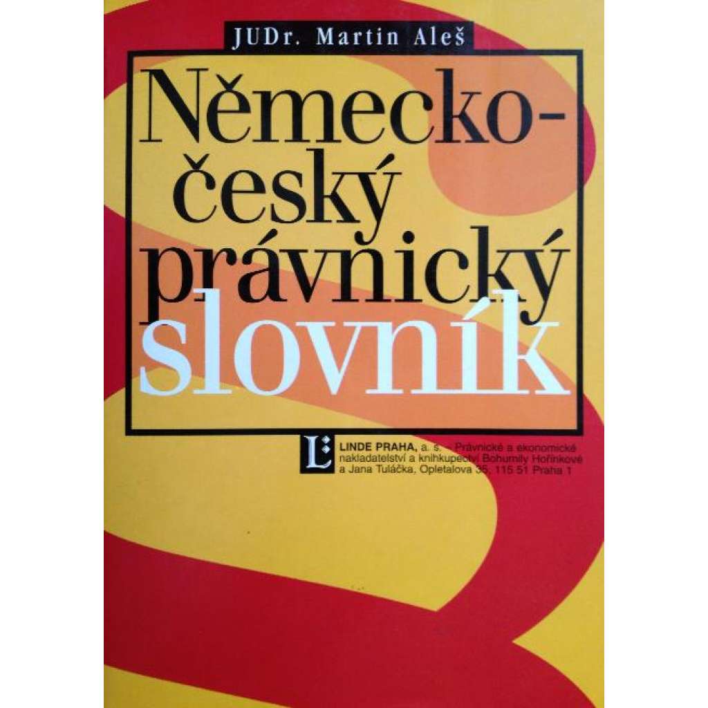 NĚMECKO - ČESKÝ PRÁVNICKÝ SLOVNÍK