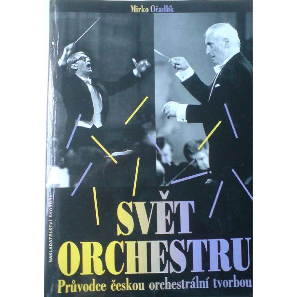 SVĚT ORCHESTRU