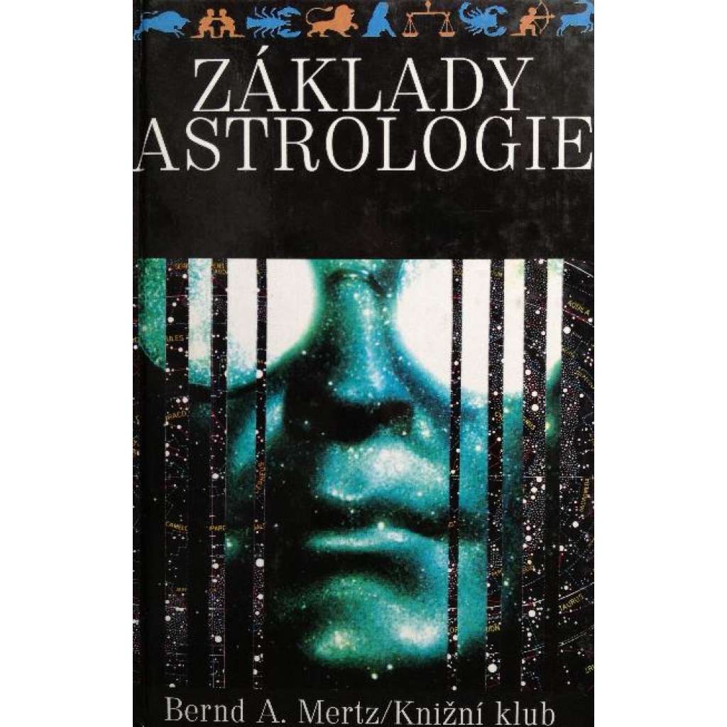 Základy astrologie (esoterika, okultismus)