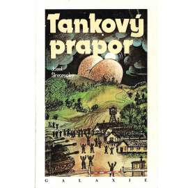 Tankový prapor (edice: Planeta) [román, humor, komunismus]