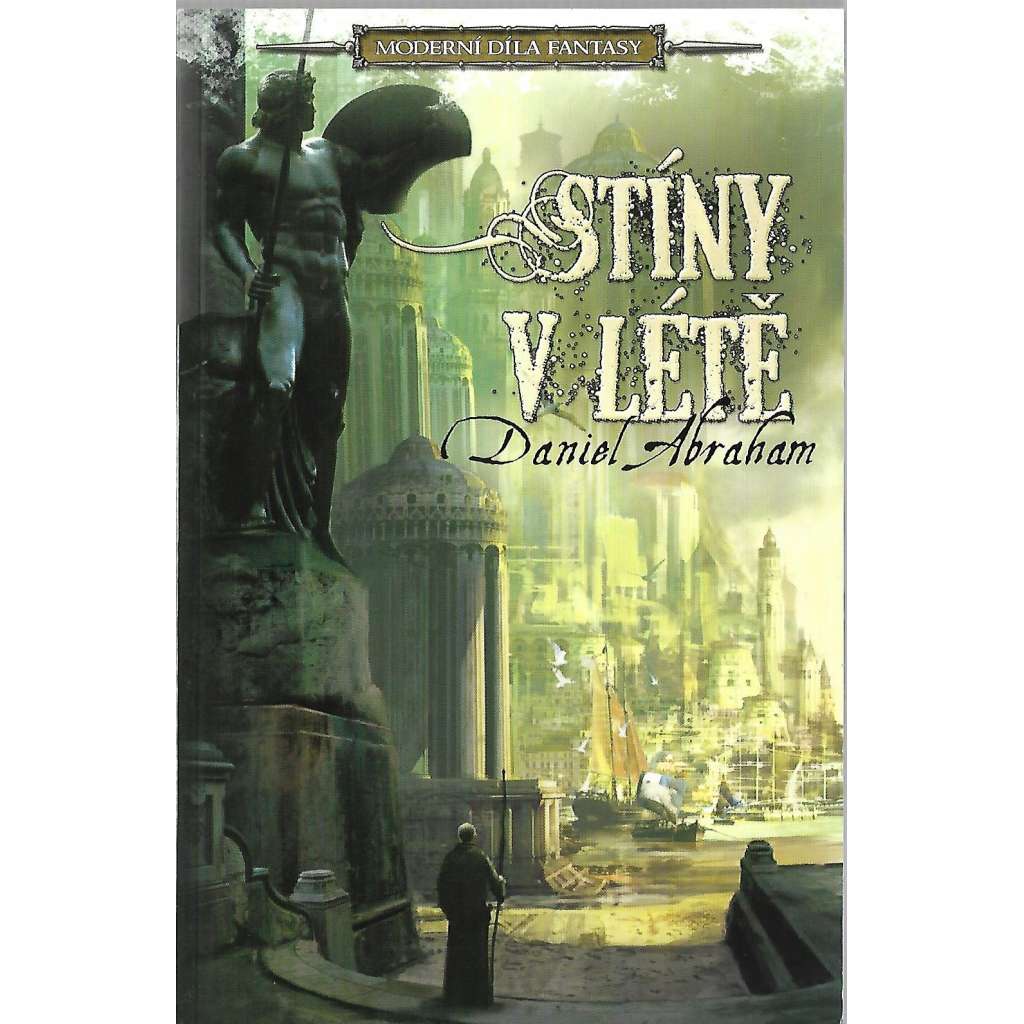 Stíny v létě (edice: Moderní díla fantasy, sv. 3) [román, fantasy]