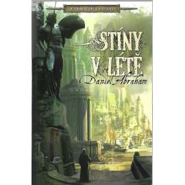 Stíny v létě (edice: Moderní díla fantasy, sv. 3) [román, fantasy]