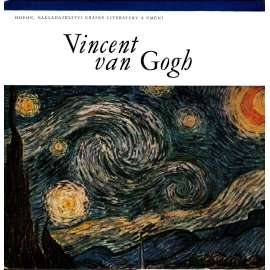 Vincent van Gogh (edice: Malá galerie, sv. 5) [malířství, postimpresionismus]