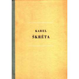 Karel Škréta (edice: Nové prameny, sv. 3) [malířství, baroko, barokní malba, mj. i sv. Martin, cyklus sv. Václava]