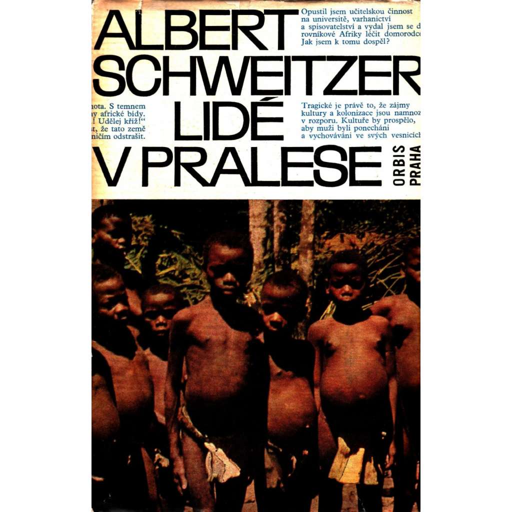 Lidé v pralese (edice: Cesty) [Afrika, cestopis, biografie]