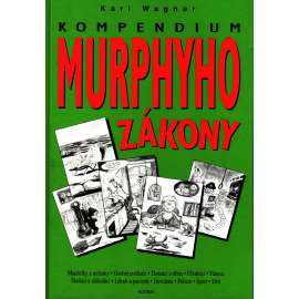 Kompendium. Murphyho zákony pro rok 2001 (humor)