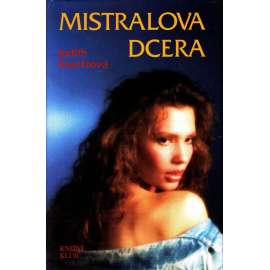 Mistralova dcera (román, malířství)