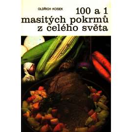 100 a 1 masitých pokrmů z celého světa (kuchařka, recepty)