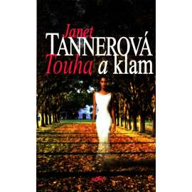 Touha a klam (román)