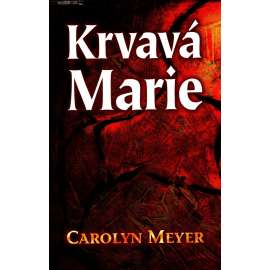 Krvavá Marie