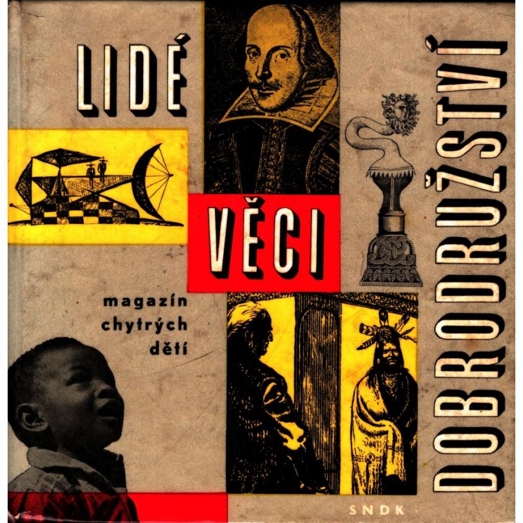 Lidé, věci, dobrodružství. Magazín chytrých dětí 6 (encyklopedie, dětská literatura)