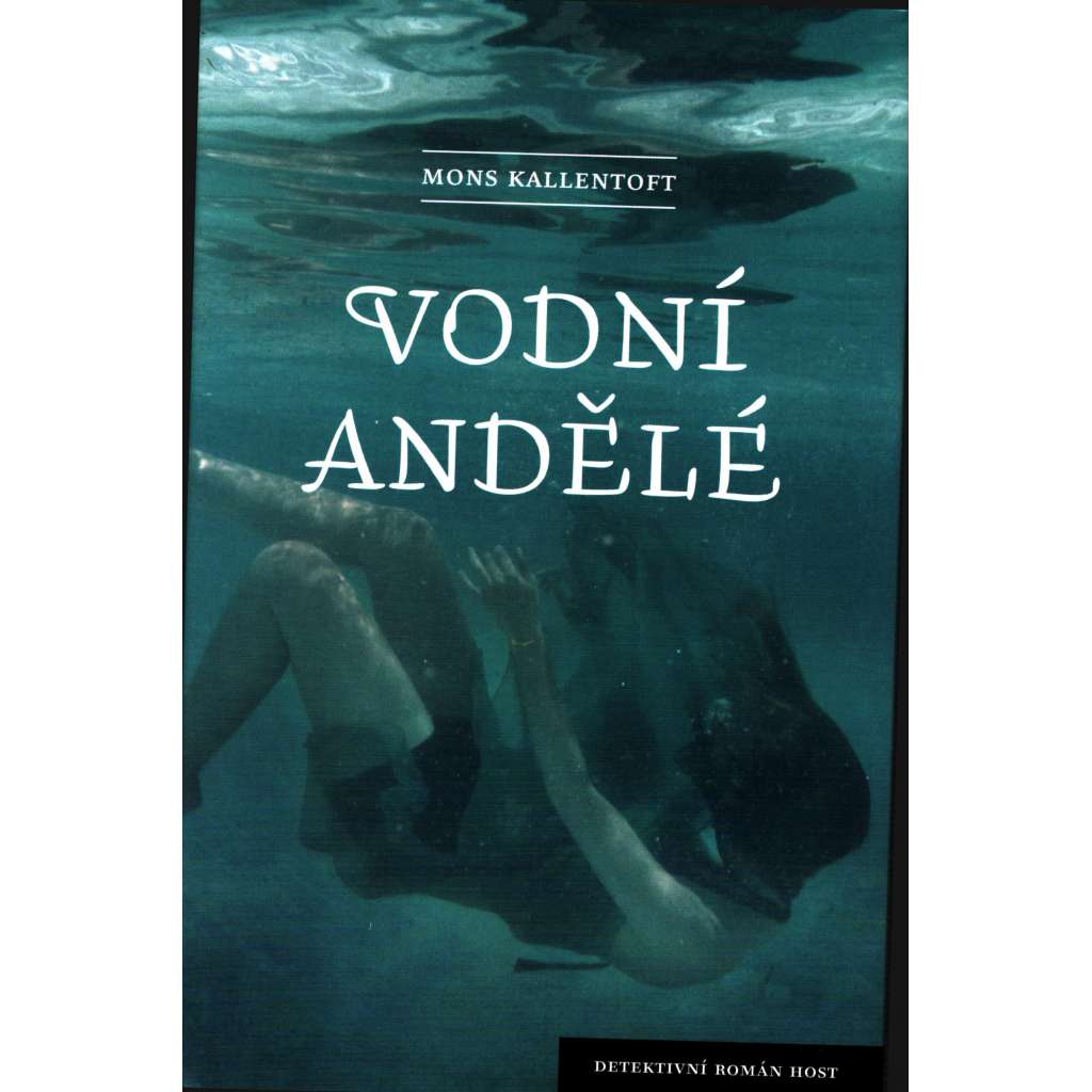 Vodní andělé (edice: Detektivní román) [detektivka, krimi, skandinávie]