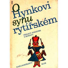 O Hynkovi synu rytířském. Třináct pohádek z Moravy (pohádky, Morava)