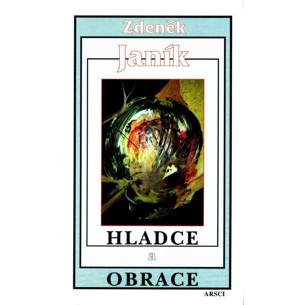 Hladce a obrace (fejetony, eseje, podpis autora)