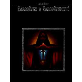Čarodějky a čarodějnictví (edice: edice Záhad) [historie, čarodějnické procesy, inkvizice)
