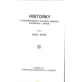 Historky o korunovaných hlavách, dámách, státnících a jiných (historie, mj. i Napoleon)