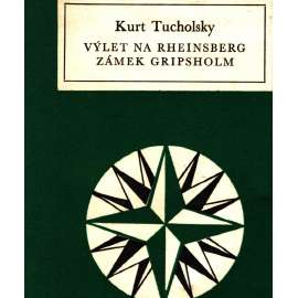 Výlet na Rheinsberg, Zámek Gripsholm (edice: Světová četba, sv. 497) [novela]