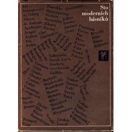 Sto moderních básníků (edice: Klub přátel poezie, sv. 49) [poezie, Hans Arp, B. Brecht, André Breton, Allen Ginsberg aj.]