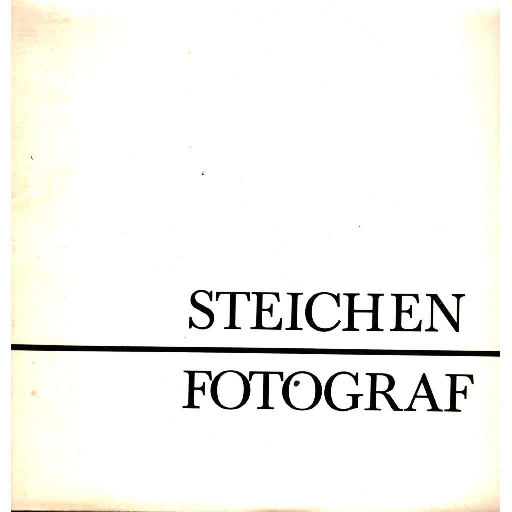 STEICHEN FOTOGRAF/ Edward Steichen