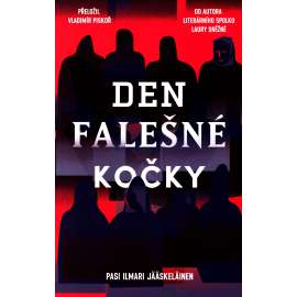 DEN FALEŠNÉ KOČKY