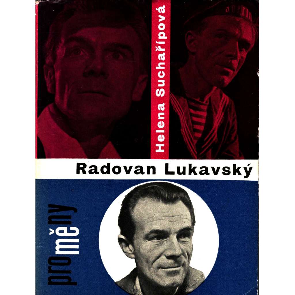 Radovan Lukavský (edice: Proměny, sv. 7) [biografie, film, herec]