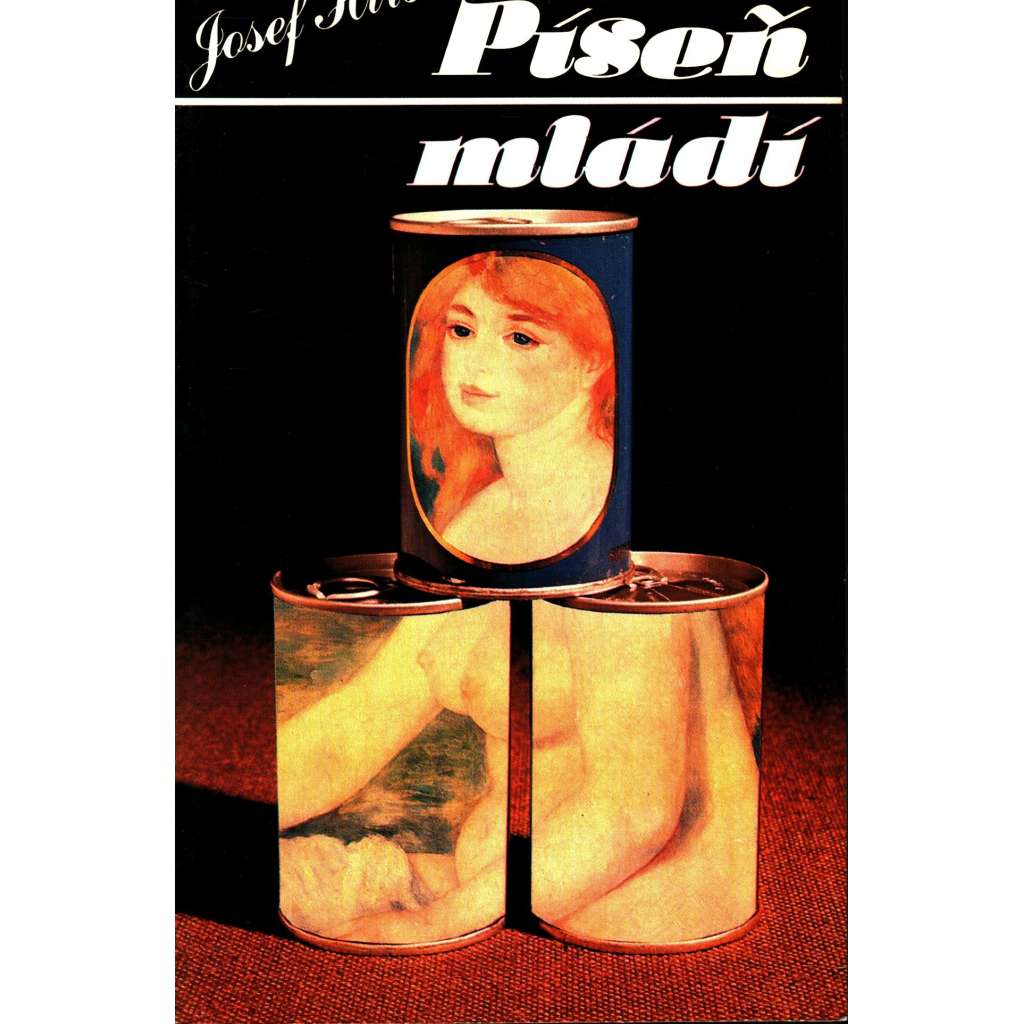 PÍSEŇ MLÁDÍ - Hiršal (Sixty-Eight Publishers, exil)