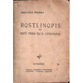Rostlinopis pro nižší třídy škol středních (učebnice, příroda, přírodopis)