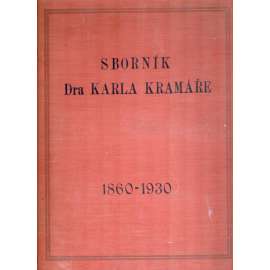 SBORNÍK DRA KARLA KRAMÁŘE 1860-1930 s podpisem !!!