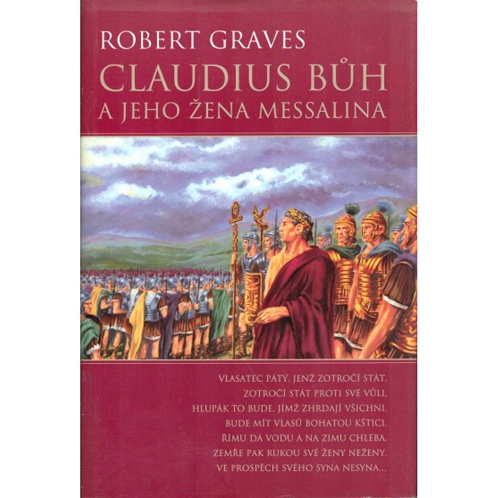 Claudius bůh a jeho žena Messalina (historický román, Tiberius Claudius Caesar, Římská říše)