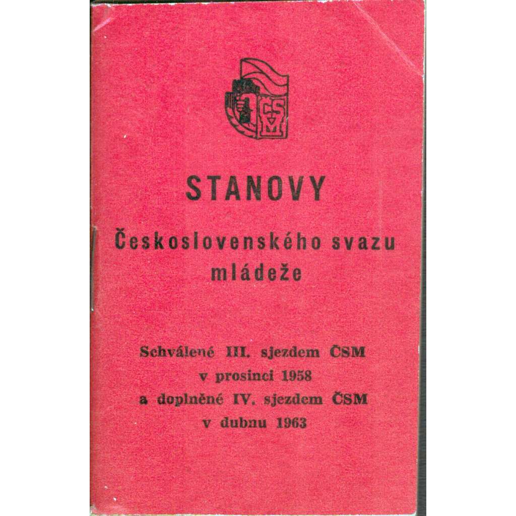Stanovy Československého svazu mládeže (Československý svaz mládeže, ČSM, spolek, propaganda, komunismus)