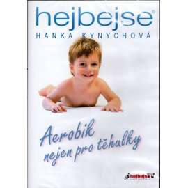 HEJBEJSE AEROBIC NEJEN PRO TĚHULKY [DVD]