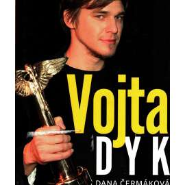Vojta Dyk (edice: Portréty) [biografie, film, herec]