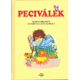 Peciválek (příběh, dětská literatura; ilustrace Alena Kubková)