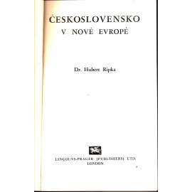 ČESKOSLOVENSKO V NOVÉ EVROPĚ