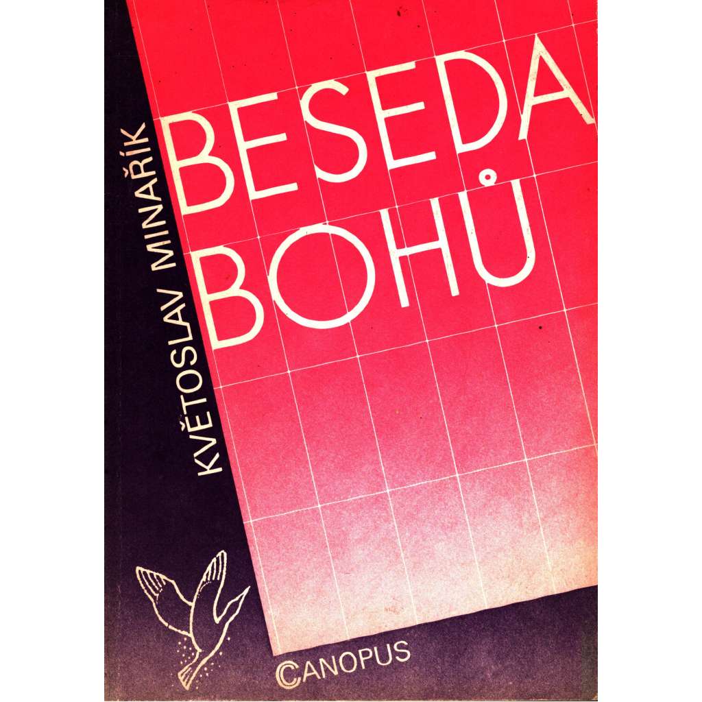 Beseda bohů - Psychologie skutečnosti [jóga, parapsychologie - Květoslav Minařík]