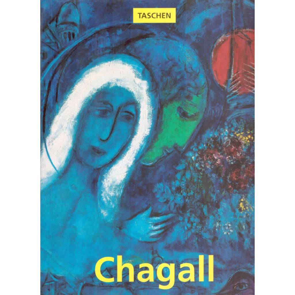 Marc Chagall 1887-1985. Malířství jako poezie (malířství, avantgarda