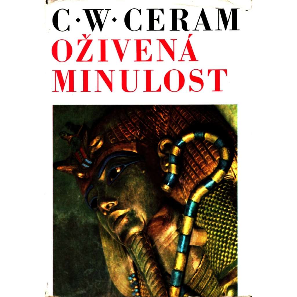 Oživená minulost (historie, archeologie, antika, mj. i Egypt, Římská říše)