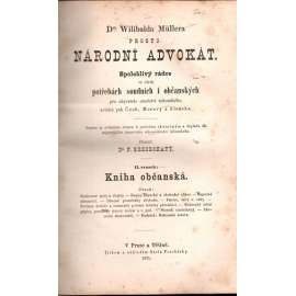 Prosto - národní advokát. Spolehlivý rádce ve všech potřebách soudních i občanských II. svazek (právo, Rakousko Uhersko, vzory, výpočet úroků, oslovování, pošta; vazba kůže)