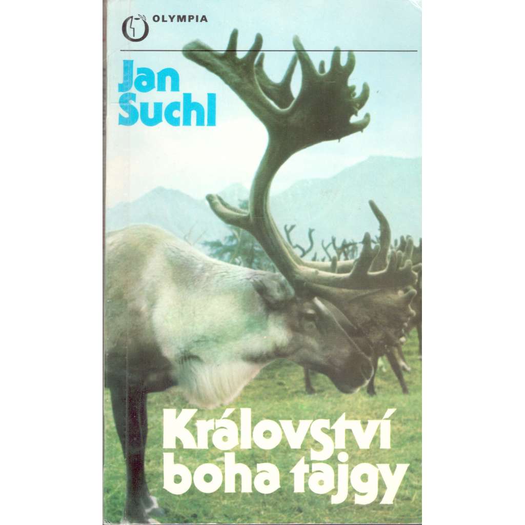 Království boha Tajgy (edice: Cestopisy) [Rusko, Sibiř, Jakutsko, cestopis, fotografie]