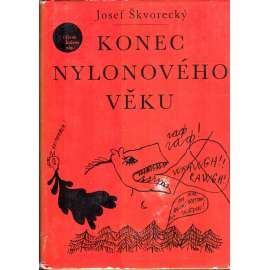 Konec nylonového věku (edice: Život kolem nás, sv. 28) [novela, ilustrace Jiří Šalamoun]