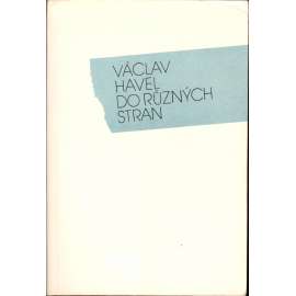 Do různých stran. Eseje a články z let 1983-1989 (Václav Havel, mj. i Charta 77)