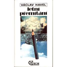 Letní přemítání (edice: Pocket program, řada C) [Václav Havel, Československo, politika, poznámky]